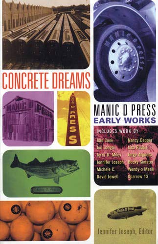 Stock image for Concrete Dreams: Manic d Press Early Works for sale by The Second Reader Bookshop