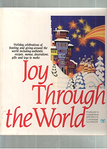 Stock image for Joy Through the World for sale by Better World Books: West