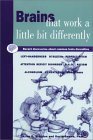 Beispielbild fr Brains That Work a Little Bit Differently : Recent Discoveries about Common Mental Diversities zum Verkauf von Better World Books