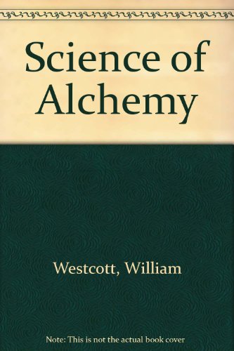 Stock image for THE SCIENCE OF ALCHYMY Spiritual and Material for sale by Viking Book