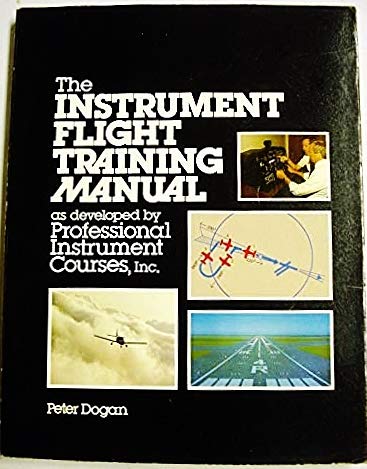 Beispielbild fr Instrument Flight Training Manual zum Verkauf von Better World Books