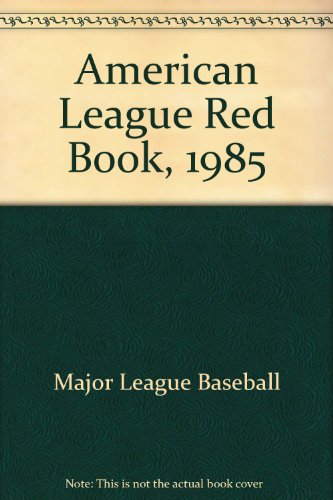 The 1985 American League Red Book