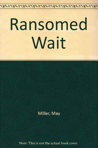 Stock image for The Ransomed Wait for sale by Collectorsemall