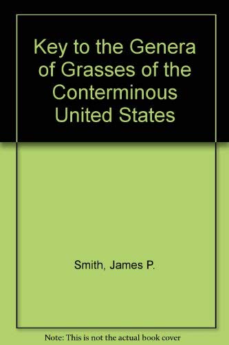 Imagen de archivo de A key to the genera of grasses of the conterminous United States [6th edition] a la venta por Hammer Mountain Book Halls, ABAA