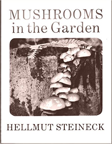 Stock image for Mushrooms in the Garden for sale by ThriftBooks-Atlanta