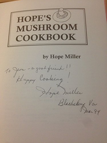 Stock image for Hope's Mushroom Cookbook for sale by Wonder Book