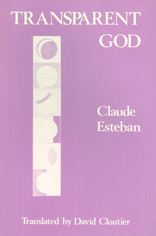 Beispielbild fr Transparent God (Modern Poets in Translation Series, Vol. 2) (French and English Edition) zum Verkauf von ThriftBooks-Atlanta