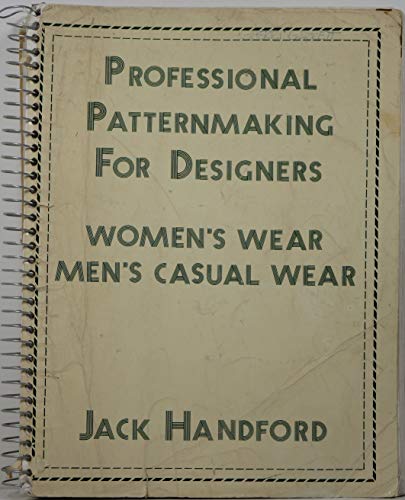 Beispielbild fr Professional Pattern Making for Designers of Women's Wear and Men's Casual Wear zum Verkauf von Book Deals