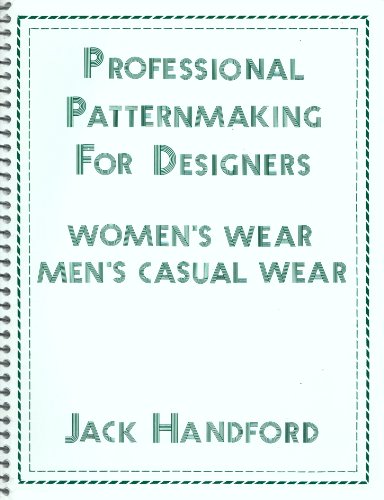 9780916434205: Professional Pattern Making for Designers of Women's Wear and Men's Casual Wear