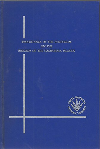 Imagen de archivo de Proceedings of the Symposium on the Biology of the California Islands a la venta por GoldenWavesOfBooks