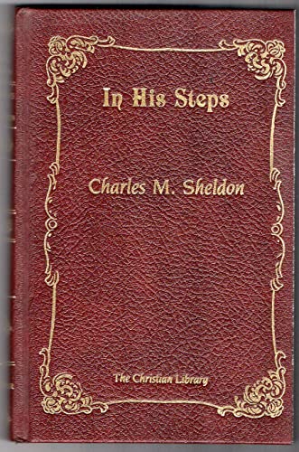 Beispielbild fr In His Steps: What Would Jesus Do? zum Verkauf von Christian Book Store