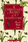 Imagen de archivo de The Christian's Secret of a Happy Life (Christian Library) a la venta por Wonder Book