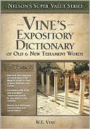 Imagen de archivo de Vine's Expository Dictionary of New Testament Words a la venta por ThriftBooks-Dallas