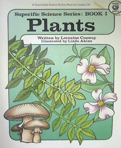 Stock image for Plants (SUPERIFIC SCIENCE SERIES) for sale by Dailey Ranch Books