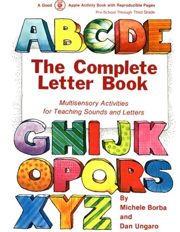 9780916456801: The Complete Letter Book: Multisensory Activities for Teaching Sounds and Letters