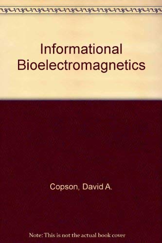 Imagen de archivo de Informational Bioelectromagnetics a la venta por BookDepart