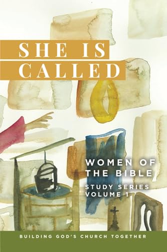 Stock image for She is Called Women of the Bible: Study Series-Volume 1 for sale by ThriftBooks-Dallas