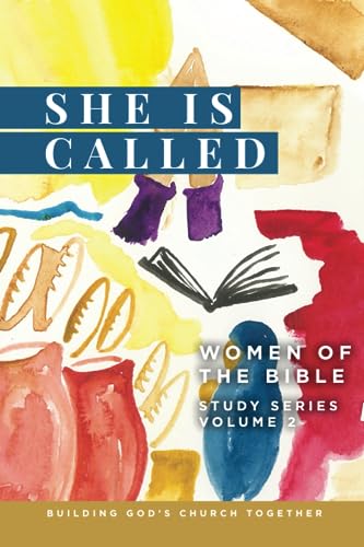 Stock image for She is Called Women of the Bible: Study Series-Volume 2 for sale by GF Books, Inc.