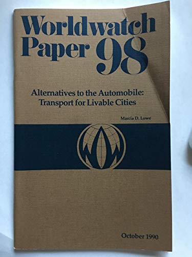 9780916468996: Alternatives to the Automobile