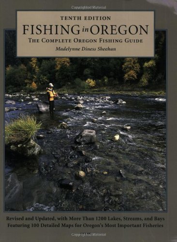 Beispielbild fr Fishing in Oregon: The Complete Oregon Fishing Guide zum Verkauf von Books of the Smoky Mountains