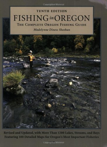 

Fishing in Oregon: The Complete Oregon Fishing Guide