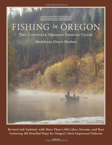 Stock image for Fishing in Oregon, Eleventh Edition for sale by St Vincent de Paul of Lane County