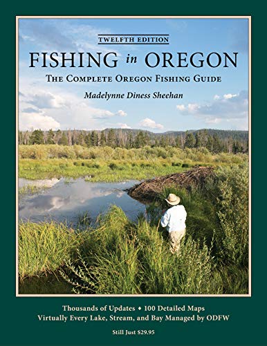 Stock image for Fishing in Oregon, Twelfth Edition for sale by Goodwill Books