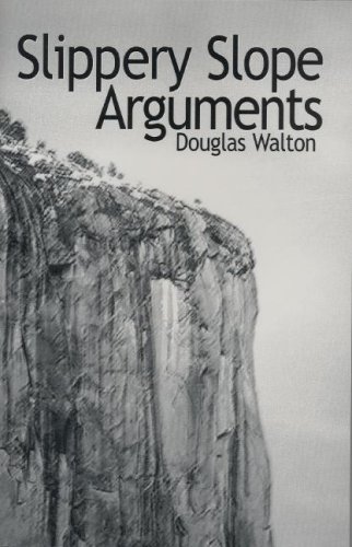 Beispielbild fr Slippery Slope Arguments (Studies in Critical Thinking & Informal Logic) zum Verkauf von AwesomeBooks