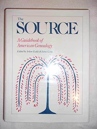 Imagen de archivo de The Source : A Guidebook of American Genealogy a la venta por Better World Books