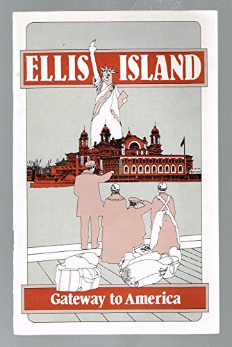 Imagen de archivo de Ellis Island: Gateway to America a la venta por Wonder Book