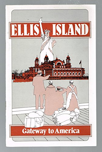 Stock image for Ellis Island: Gateway to America for sale by Wonder Book