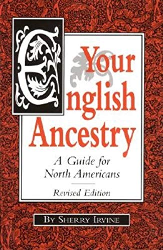 Imagen de archivo de Your English Ancestry: A Guide for North Americans a la venta por SecondSale