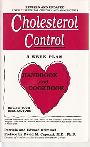 Beispielbild fr Cholesterol Control 3-Week Plan Handbook and Cookbook zum Verkauf von Jenson Books Inc