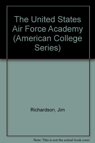 Stock image for U. S. Airforce Academy for sale by Better World Books: West