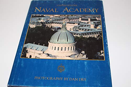 Stock image for U. S. Naval Academy for sale by Better World Books