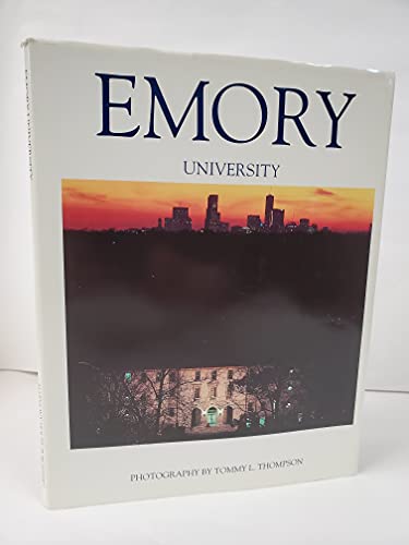 Stock image for EMORY UNIVERSITY for sale by Shoemaker Booksellers