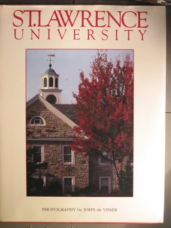 St. Lawrence University (9780916509729) by De Visser, John