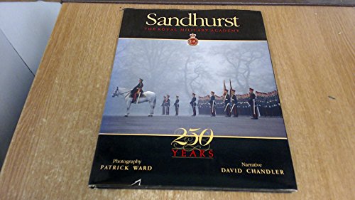 Imagen de archivo de The Royal Military Academy Sandhurst: 250 Years a la venta por Reuseabook
