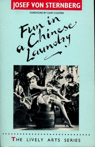 Fun In Chinese Laundry (9780916515379) by Josef Von Sternberg