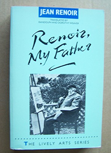 Imagen de archivo de Renoir, My Father a la venta por Better World Books