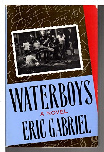 Waterboys (9780916515546) by Gabriel, Eric