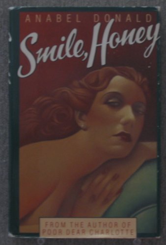 Stock image for Smile, Honey for sale by Avenue Victor Hugo Books