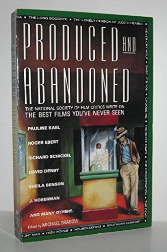 9780916515843: Produced and Abandoned: The Best Films You'Ve Never Seen