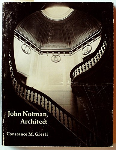 Stock image for John Notman, Architect for sale by Better World Books