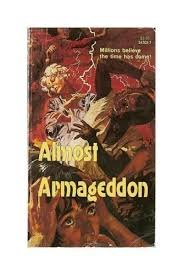 Imagen de archivo de Almost Armageddon a la venta por Wonder Book