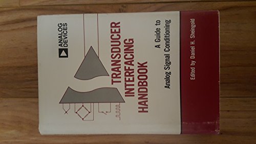 Beispielbild fr Transducer Interfacing Handbook: A Guide to Analog Signal Conditioning zum Verkauf von ThriftBooks-Atlanta