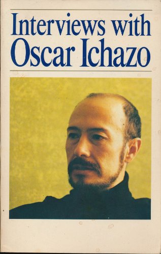9780916554033: Interviews With Oscar Ichazo