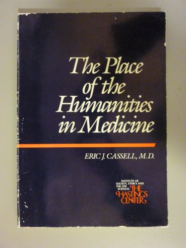 Imagen de archivo de The Place of the Humanities in Medicine a la venta por Better World Books