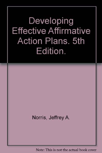 Developing Effective Affirmative Action Plans. 5th Edition.