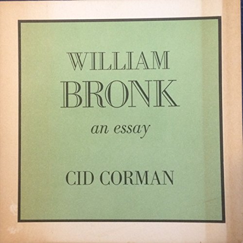 Stock image for William Bronk: An essay for sale by ThriftBooks-Atlanta